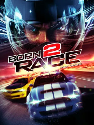 Born To Race 2 Stream
