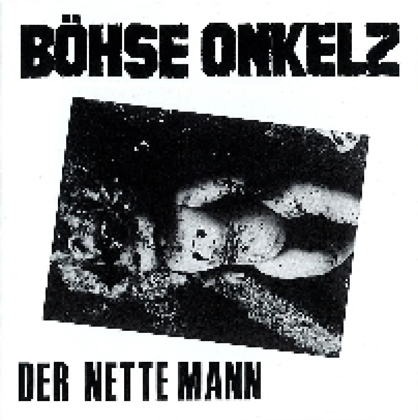 Böhse Onkelz Der Nette Mann Songs